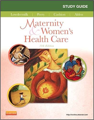 Study Guide for Maternity & Women's Health Care (11th Edition) - Orginal Pdf